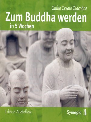 cover image of Zum Buddha werden in 5 Wochen, Episode 2